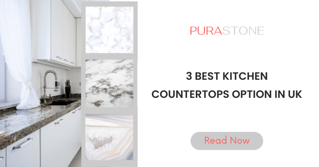 3 Best kitchen countertops option in UK